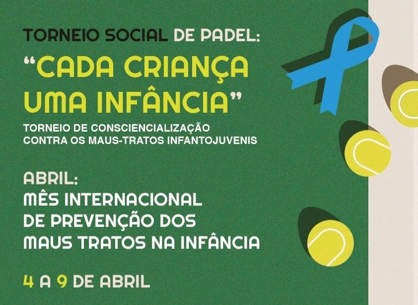 Torneio Social de Padel: "Cada Criança uma Infância"