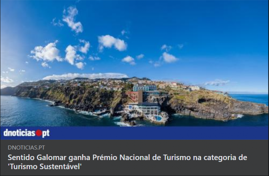 Sentido Galomar vence Prémio Nacional de Turismo 2021 - Categoria Turismo Sustentável