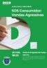  Ação de Sensibilização - "SOS Consumidor: Vendas agressivas"