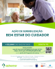 Ação de Sensibilização: "Bem Estar do Cuidador"