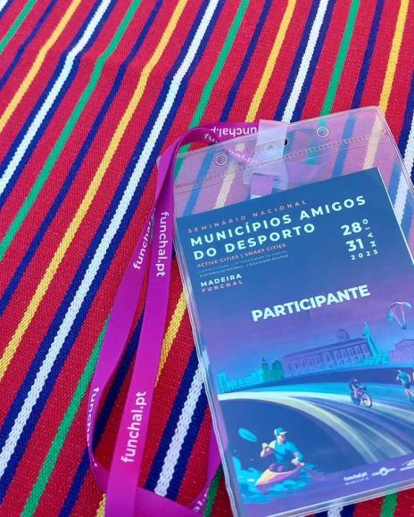 Seminário Nacional Municípios Amigos do Desporto 2025