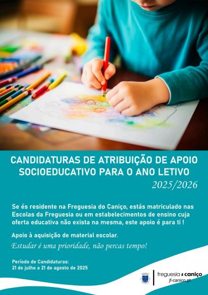 Candidaturas de atribuição de Apoio Socioeducativo para o ano letivo 2025/2026 Candidaturas de atribuição de Apoio Socioeducativo para o ano letivo 2025/2026