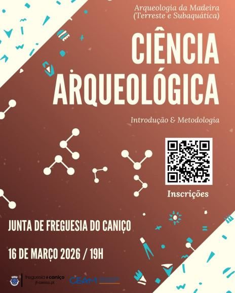 Workshop: "Introdu&ccedil;&atilde;o &agrave; Ci&ecirc;ncia Arqueol&oacute;gica e &agrave; sua metodologia: Arqueologia da Madeira (Terrestre e Subaqu&aacute;tica)"